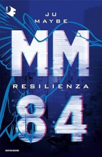 MM84. Resilienza